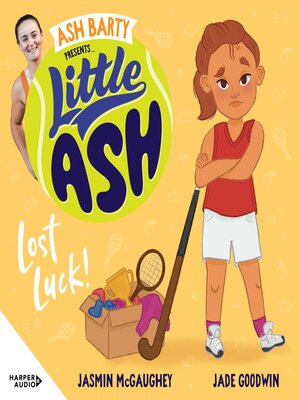cover image of Little Ash Lost Luck!